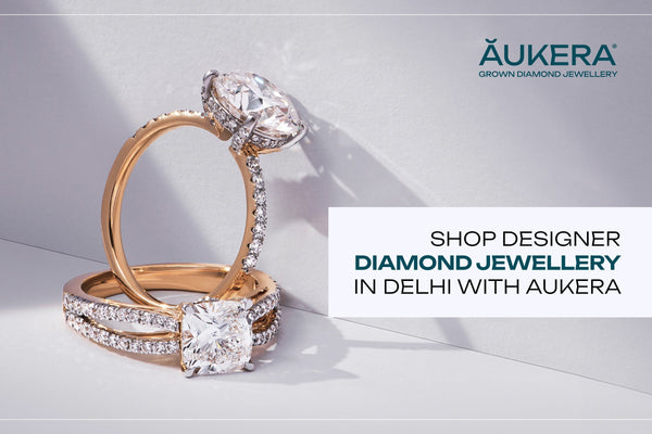 Explore the Latest Diamond Ring Designs in Delhi with Aukera's Elegant Collection