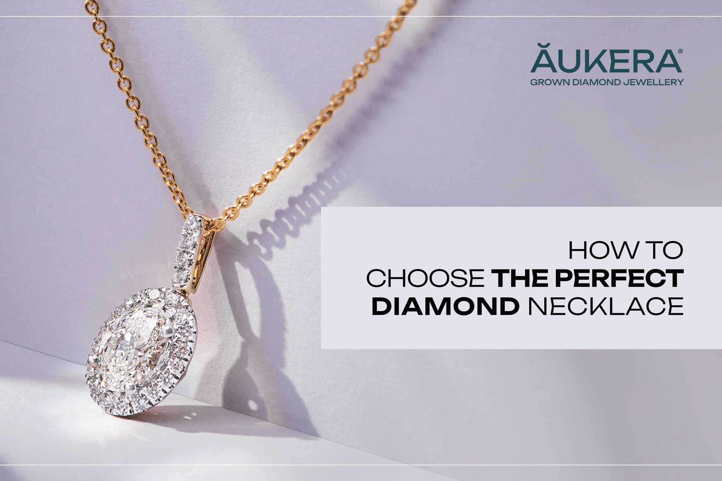 How to Choose the Perfect Diamond Necklace for Your Loved One