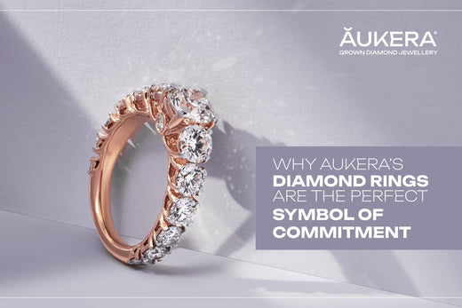 The Perfect Symbol of Commitment: Discover Aukera Exquisite Diamond Rings