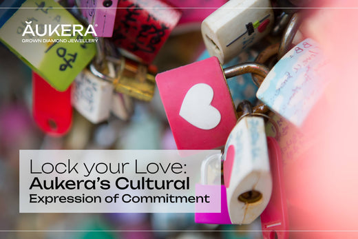 Lock your Love: Aukera’s Cultural Expression of Commitment